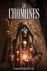 LOS CHAMANES (Spanish Edition) cover image