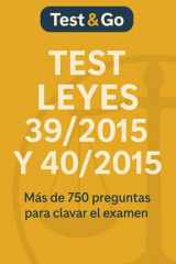 TEST LEYES 39/2015 Y 40/2015: Más de 750 Preguntas para Clavar el Examen: Incluye estrategias clave y consejos para dominar los test de oposiciones administrativas (Spanish Edition) cover image