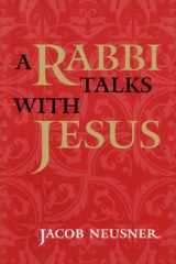 A rabbi talks with Jesus cover image