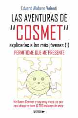 LAS AVENTURAS DE “COSMET” explicadas a los más jóvenes (1) cover image