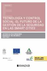 Tecnología y control social: el futuro de la gestión de la seguridad en las Smart cities cover image