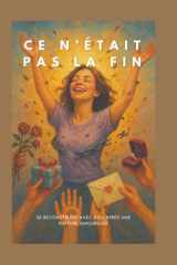 Ce n’était pas la fin (French Edition) cover image