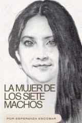 La mujer de los siete machos cover image