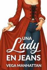 Una Lady en jeans (Spanish Edition) cover image