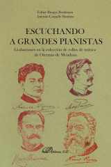 Escuchando a grandes pianistas: grabaciones en la colección de rollos de música de Otermin de Mendoza cover image