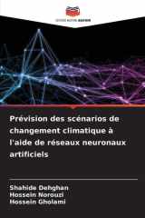 Prévision des scénarios de changement climatique à l'aide de réseaux neuronaux artificiels cover image