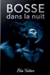 Bosse dans la nuit cover image
