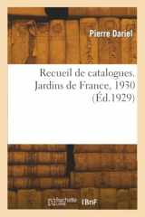 Recueil de Catalogues. Jardins de France, 1930 cover image