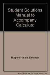 Student solutions manual to accompany Calculus single variable, 2nd ed. alternate version cover image