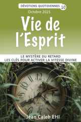 Vie de l'Esprit -Octobre 2025: Dévotionnel quotidien cover image