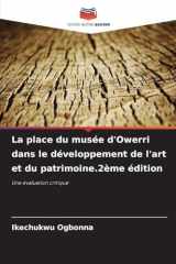 La place du musée d'Owerri dans le développement de l'art et du patrimoine.2ème édition cover image