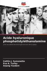 Acide hyaluronique phosphatidyléthanolamine: Une nouvelle technologie de soin de la peau (French Edition) cover image