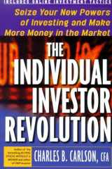 The individual investor revolution: seize your new powers of investing & make more money in the market cover image