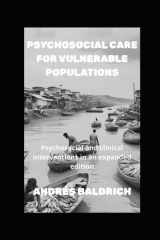Psychosocial Care for Vulnerable Populations - Psychosocial and clinical interventions in an expanded edition cover image