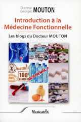 Introduction à la Médecine Fonctionnelle - Les blogs du Docteur Mouton cover image