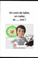 Un coin de table, un radar et moi (French Edition) cover image