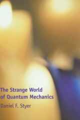 The strange world of quantum mechanics cover image