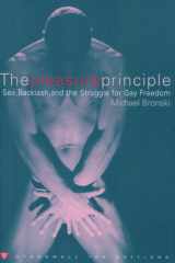 The pleasure principle: culture, backlash, and the struggle for gay freedom cover image