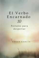 El Verbo Encarnado - 10 portales para despertar cover image