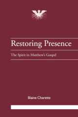 Restoring presence: the Spirit in Matthew's gospel cover image