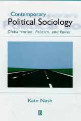 Contemporary political sociology: globalization, politics, and power cover image