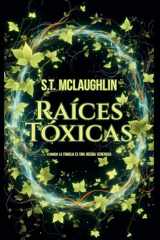 Raíces Tóxicas cover image