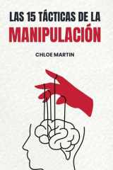 Las 15 Tácticas de la Manipulación cover image