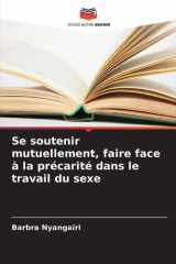 Se soutenir mutuellement, faire face à la précarité dans le travail du sexe cover image