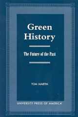 Green history: the future of the past cover image