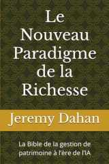 Le Nouveau Paradigme de la Richesse: La Bible de la gestion de patrimoine à l’ère de l’IA (French Edition) cover image