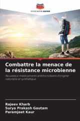 Combattre la menace de la résistance microbienne cover image