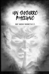 Un susurro maligno (Spanish Edition) cover image
