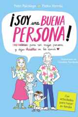 Soy una buena persona. 12 valores para ser mejor persona y dejar huella en los demás - Con actividades para hacer en familia cover image