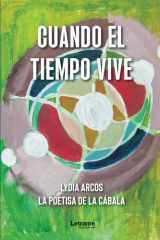 Cuando el tiempo vive (Spanish Edition) cover image