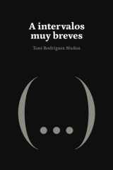 A intervalos muy breves (Spanish Edition) cover image