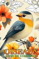 Oiseaux Livre De Coloriage: Idée d’activité artistique favorisant bien-être et créativité cover image