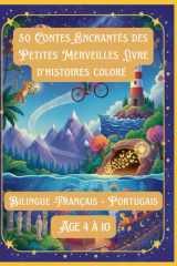 50 Contes Enchantés des Petites Merveilles Livre d’histoires coloré | Bilingue Français - Portugais | Age 4 à 10 (French Edition) cover image