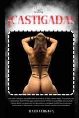 ¡Castigada! (Plaga de put@s en mi casa) (Spanish Edition) cover image