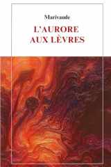 L'aurore aux lèvres (French Edition) cover image