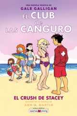 El Club de las Canguro 7: El crush de Stacey cover image