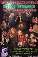Izena duen guztia omen da... Euskal Mitologia. Todo lo que tiene nombre es. Euskal Mitologia cover image