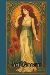 Livre de coloriage Art Nouveau: Beautés féminines, fleurs délicates et ornements décoratifs. Inspirations Mucha. Activité créative apaisante, anti-stress. Un cadeau idéal pour tous. cover image