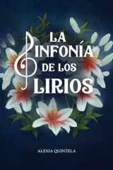 La Sinfonía de los Lirios (Spanish Edition) cover image