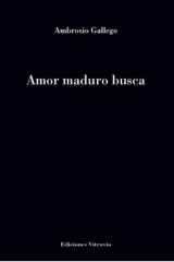 Amor maduro busca (Colección Baños del Carmen) (Spanish Edition) cover image