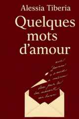 Quelques mots d'amour: testo a fronte (French Edition) cover image