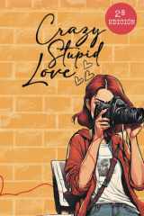 Crazy Stupid Love (Spanish Edition) cover image
