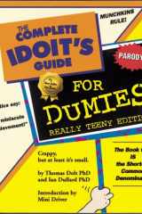 Complete Idoit's Guide for Dumies: Really Teeny Edition cover image