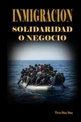 INMIGRACION. Solidaridad o negocio cover image