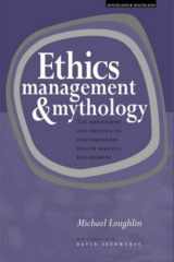 Ethics, Management and Mythology The Philosophy and Politics of Contemporary Health Service Management cover image