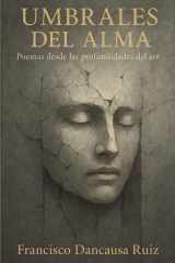 Umbrales del Alma - Poemas desde las profundidades del ser cover image